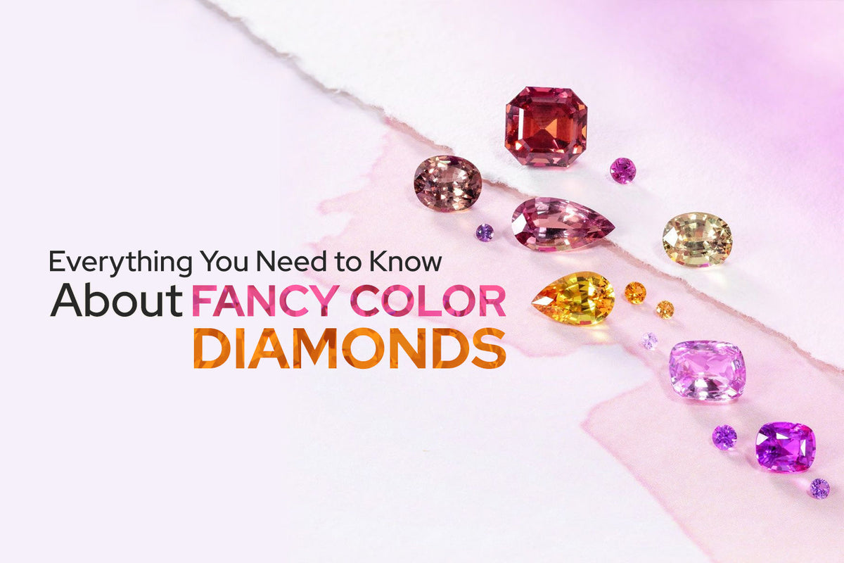 Fancy color diamonds complete guide